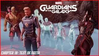 Guardians of the Galaxy Chapter 10 Test Of Faith Xbox Series X [upl. by Malchus]