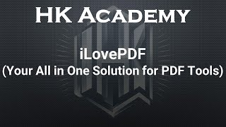 iLovePDF  Your All in One Solution for PDF Tools [upl. by Bathsheb]