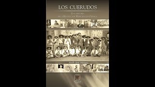 DOCUMENTAL quotLOS CUERUDOSquot PRIMERA PARTE AUTOR RICARDO OJEDA BOHÓRQUEZ [upl. by Ayerf]