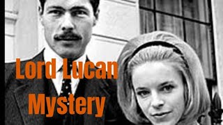 Lord Lucan mystery [upl. by Vevay]