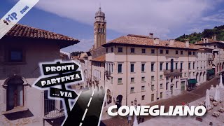 CONEGLIANO nella terra del Prosecco ProntiPartenzaVia trip [upl. by Ferree259]