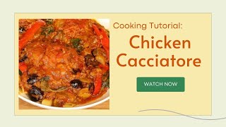 How to Make Chicken Cacciatore  Easy Chicken Cacciatore Dish  AnitaCookscom [upl. by Gnehp]