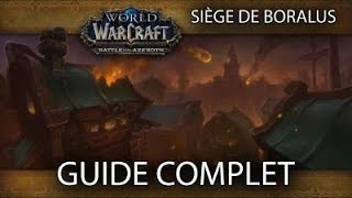 Siège de Boralus MM  Guide complet FR [upl. by Laveen887]