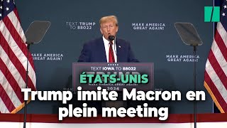 Trump se moque de Macron lors dun meeting dans l’Iowa [upl. by Dacie535]