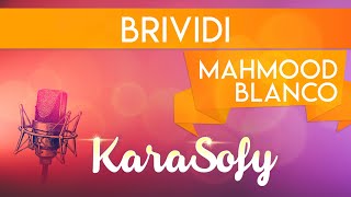 Brividi KARAOKE  Mahmood BLANCO karaoke Sanremo 2022 [upl. by Chrissie]