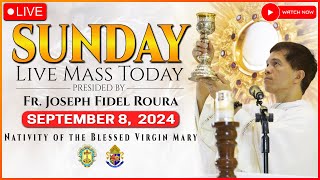 SUNDAY FILIPINO LIVE MASS TODAY ONLINE  SEPTEMBER 8 2024  NATIVITY OF MARY  FR FIDEL ROURA [upl. by Phaidra]