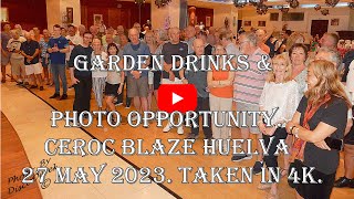 Garden Drinks amp Photo Opportunity Club Dance Holidays Ceroc Blaze Huelva 27 May 2023 Taken in 4k [upl. by Yenoh]