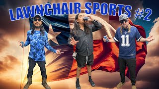 Lawnchair Sports 2 [upl. by Warrin921]