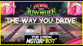 Donk vs Lowrider The Way You Drive  The Crew Motorfest [upl. by Henley933]