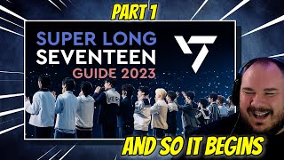 SEVENTEEN The Super Long SEVENTEEN Guide  Reaction [upl. by La]