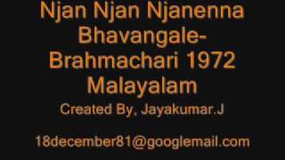 Njan Njan Njanenna Bhavangale Brahmachari 1972 Malayalam [upl. by Edlihtam118]