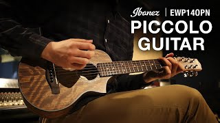 Ibanez EWP14OPNPiccolo Guitar [upl. by Sieracki995]