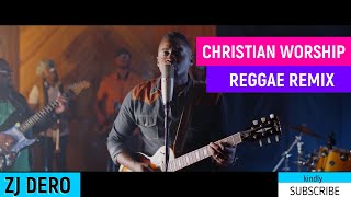 BEST GOSPEL REGGAE  video mix  CHRISTIANITY WORSHIP REGGAE REMIX JAN 2024 BY ZJ DERO [upl. by Maxey]