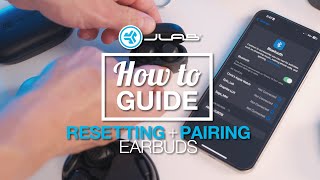 Resetting and Pairing Your JLab True Wireless Earbuds [upl. by Epuladaug]