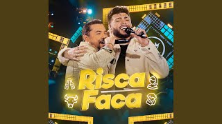 Risca Faca Ao Vivo [upl. by Josee676]