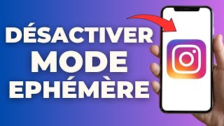 Comment Désactiver Le Mode Ephémère Sur Instagram [upl. by Alleyne481]