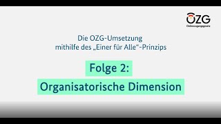 Das EfAPrinzip einfach erklärt  Folge 2 Die organisatorische Dimension [upl. by Yro780]