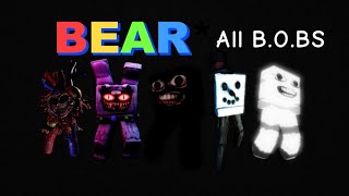 BEAR ALL BOBS [upl. by Eledoya]