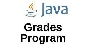 Easy Java Grades Program Beginner Programmers [upl. by Gove116]