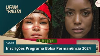 Assistência Estudantil divulga edital do Programa Bolsa Permanência [upl. by Bortz935]