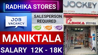 2 Salesperson Required in Radhika Stores  Salary 12k18k  Maniktala [upl. by Eterg]