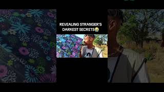 REVEALING STRANGERS DARKEST SECRETS IN SA💔😭🔥fyp darksecerts southafrica foryoupage viralvideo [upl. by Sukin]