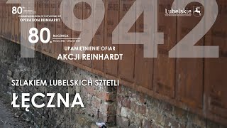 SZLAKIEM LUBELSKICH SZTETLI  ŁĘCZNA [upl. by Hinch]