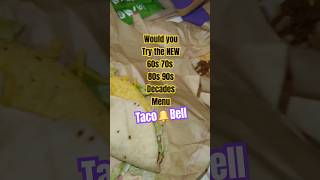 TACO BELL NEW DECADES MENU 80s 90s [upl. by Wane]