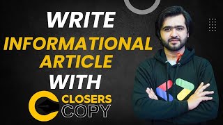 How to Write Informational Article Using Closerscopy AI Content Generator  Step By Step Guide [upl. by Ynoyrb]