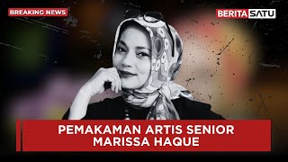 🔴 BREAKING NEWS  Prosesi Pemakaman Marissa Haque di TPU Tanah Kusir [upl. by Enilrae]