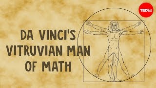 Da Vincis Vitruvian Man of math  James Earle [upl. by Issie]