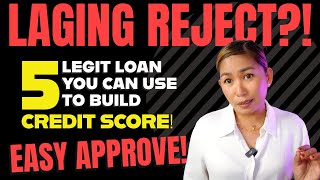 Laging Reject Mga Loan Apps na Baka Approve Ka  Watch Muna [upl. by Diaz643]