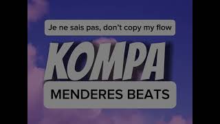 Kompa x Dont Copy My Flow  Super Slowed Reverb [upl. by Gentilis]