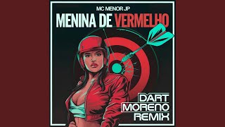 Menina de Vermelho Remix [upl. by Swirsky566]