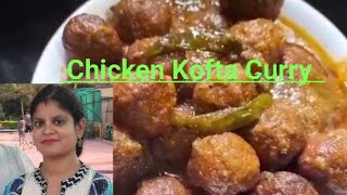 Chicken Kofta Curry RecipeChicken Meatballs Gravy Recipe [upl. by Chandos]