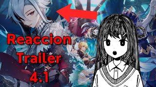 🔷FONTAINE TRAILER 41  REACCIÓN ¿Neuvillette que cosa  Genshin Impact [upl. by Ariew336]