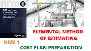 Cost Plan  Elemental Method of Estimating  NRM 1  Introduction to the groups [upl. by Assirehs260]