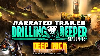 Deep Rock Galactic Season 05  Narrated Trailer [upl. by Hedaza]