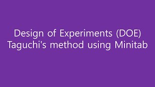 Taguchi L9 orthogonal array using Minitab [upl. by Jenei]