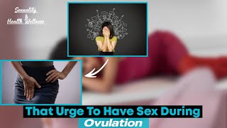 The Moment You Feel Like Having Sex  Ovulation Signs And Symptoms  Nurse Kamsiyo Nneoma [upl. by Trilbi]