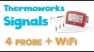 Thermoworks Signals Review  4 probe WiFi BBQ Thermometer [upl. by Garth463]