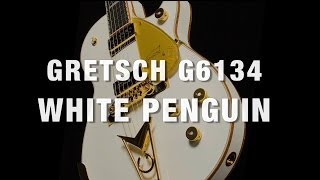 Gretsch G6134 White Penguin Overview [upl. by Gord277]