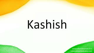 How to correctly pronounce in Hindi quotKashishquot [upl. by Annerb]