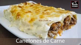 CANELONES DE CARNE paso a paso deliciosos 🥩  Receta fácil TonioCocina [upl. by Elleinad397]