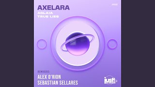 True Lies Sebastian Sellares Remix [upl. by Alec]