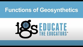 EtE for Students  Functions of Geosynthetics [upl. by Dollie]