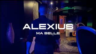 Alexius  Ma belle  clip officiel 2024 [upl. by Nehgam231]