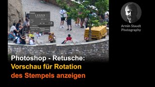 Photoshop  Retusche Vorschau für Rotation des Stempels anzeigen [upl. by Llimaj412]