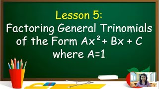 Factoring General Trinomials where A1 EnglishTagalog [upl. by Aldora]