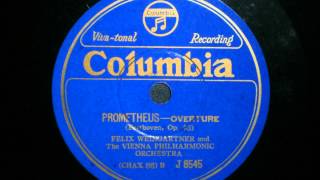 Felix Weingartner  Beethoven  Prometheus Overture [upl. by Assirrak]